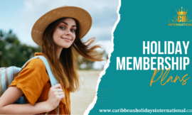 Discover the Joy of Travel with Holiday Membership Plans