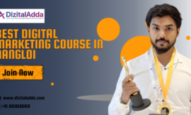 Best Digital Marketing Course in Nangloi: Your Gateway to Digital Excellence