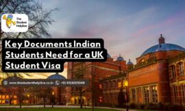 Key Documents Indian Students Need for a UK Student Visa