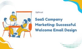 SaaS Company Marketing: Successful Welcome Email Design