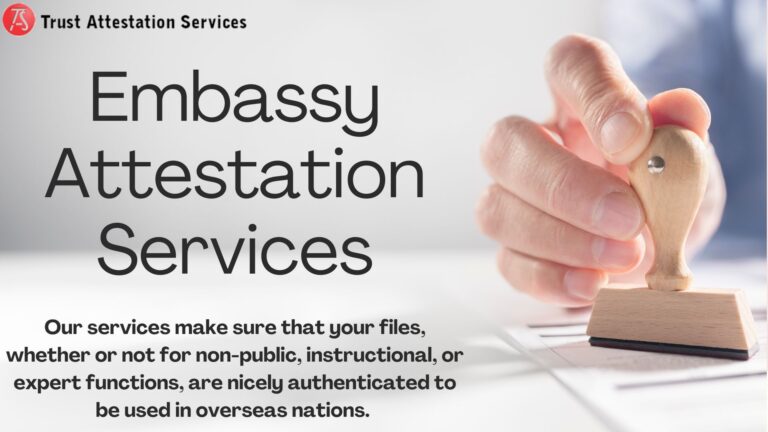 Read more about the article How To Receive Embassy Attestation Service Over the Internet?