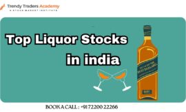 Top Liquor Stocks in India – A Complete Investment Guide