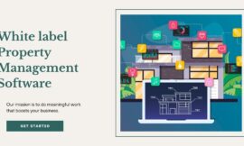 Build a Property Management Software with White Label Solution at Low Cost