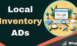 Google Shopping Guide: Best Practices for Local Inventory Ads Success