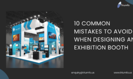 10 Common Mistakes to Avoid When Designing an Exhibition Booth