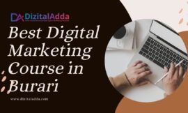 Best Digital Marketing Course in Burari