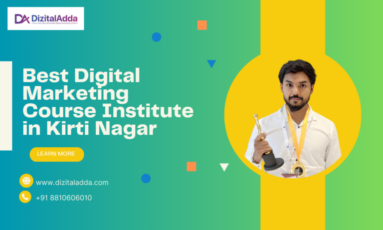 Read more about the article Best Digital Marketing Course Institute in Kirti Nagar – Learn from Industry Experts