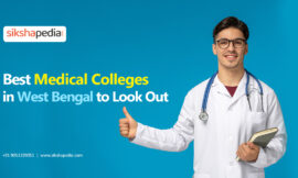 Best Medical Colleges in West Bengal: A Comprehensive Guide