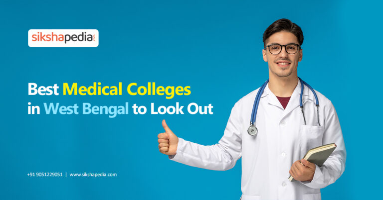 Read more about the article Best Medical Colleges in West Bengal: A Comprehensive Guide