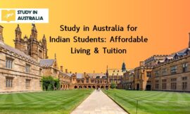 Study in Australia for Indian Students: Affordable Living & Tuition