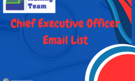 Direct Access to Key Decision-Makers with Ready Mailing Team’s Chief Executive Officer Email List