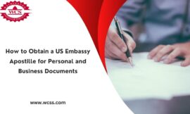 How to Obtain a US Embassy Apostille for Personal and Business Documents