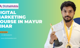 Digital Marketing Course in Mayur Vihar – Learn, Grow & Succeed