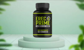 ErecPrime Reviews: Is It A Safe Formula Or Any Side Effects?