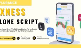 Build A World-Class High Demand Forex Broker With Our Exness Clone Script