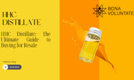 HHC Distillate: The Ultimate Guide to Buying for Resale