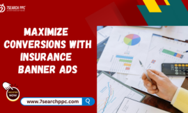 Top Strategies to Improve Conversions with Insurance Banner Ads