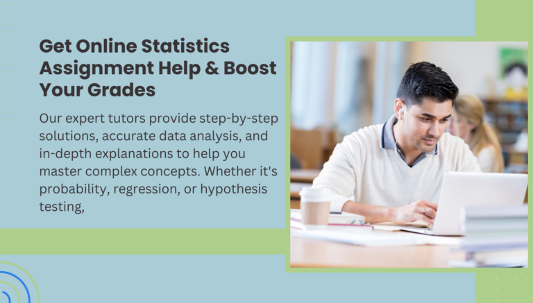 Read more about the article Get Online Statistics Assignment Help & Boost Your Grades!