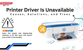 How to Fix “Printer Driver Is Unavailable” Error in Windows