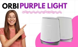 Understanding the Orbi Purple Light: What It Means and How to Fix It