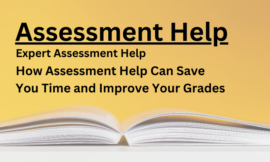 How Assessment Help Can Save You Time and Improve Your Grades