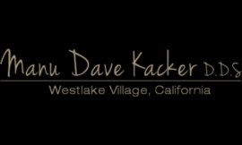 Discover the Best Dental Clinic in Westlake Village: Dr. Kacker’s Expertise in Cosmetic Dentistry