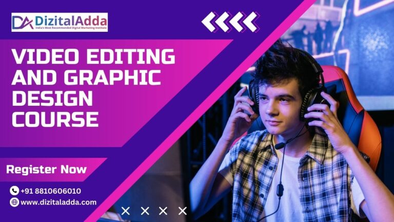 Read more about the article Video Editing and Graphic Design Course