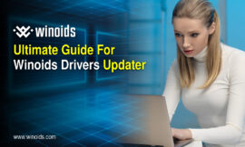 Winoids Driver Update Software: Your Ultimate Solution for Seamless Windows Performance