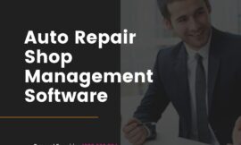 Ready to Boost Efficiency? How Auto Repair Shop Software Can Transform Your Business