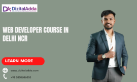 Web Developer Course in Delhi NCR: Your Path to a flourishing Career in Tech