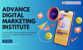 Top Digital Marketing Institute – Join Dizital Adda Today