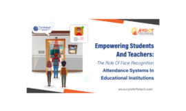 The Role of Face Recognition Attendance System in Educational Institutions