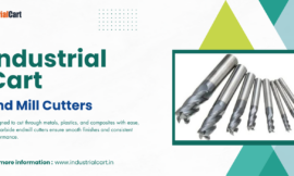 Precision and Performance – The Best End Mill Cutters at Industrial Cart