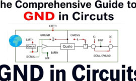 GND in Circuits – A Comprehensive Guide