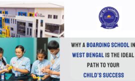 Why a Boarding School in West Bengal is the Ideal Path to Your Child’s Success