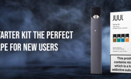 Juul Starter Kit The Perfect Vape for New Users