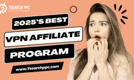 How to Make Money with VPN Affiliate Programs in 2025?