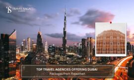 Top Travel Agencies Offering Dubai Packages from Rajasthan