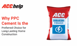 Why PPC Cement Is the Preferred Choice for Long-Lasting Home Construction