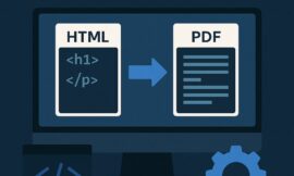 Simplify Document Workflows in 2025 with the Best PDF Generation and HTML to PDF Converter API