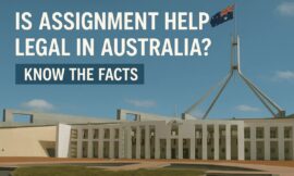 Is Assignment Help Legal in Australia? Know the Facts