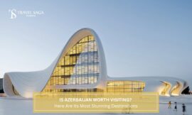 Is Azerbaijan Worth Visiting? Here Are Its Most Stunning Destinations