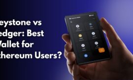 Keystone vs Ledger: Best Wallet for Ethereum Users?