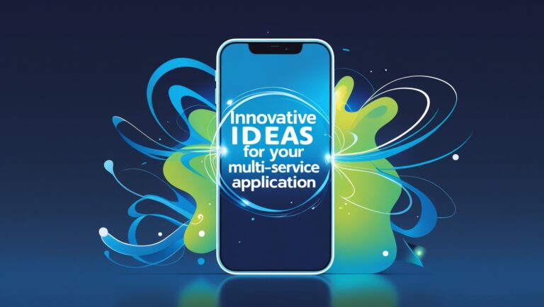 Read more about the article Innovative Ideas for Your Multi-Service Application