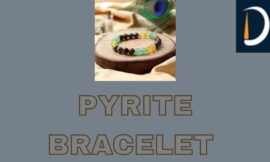 Pyrite Bracelet: Discover the Power, Style, and Benefits of the “Stone of Wealth”