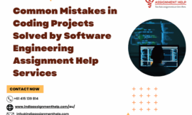 Common Mistakes in Coding Projects Solved by Software Engineering Assignment Help Services