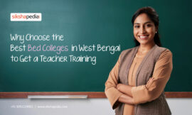 A Deep Dive into the Top B Ed Colleges in Kolkata