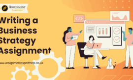 Business Strategy Assignment: Expert Tips & Help