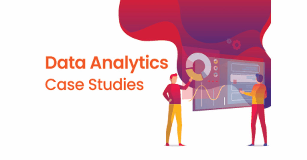 Real-World Case Studies: Business Wins Through Data Analytics