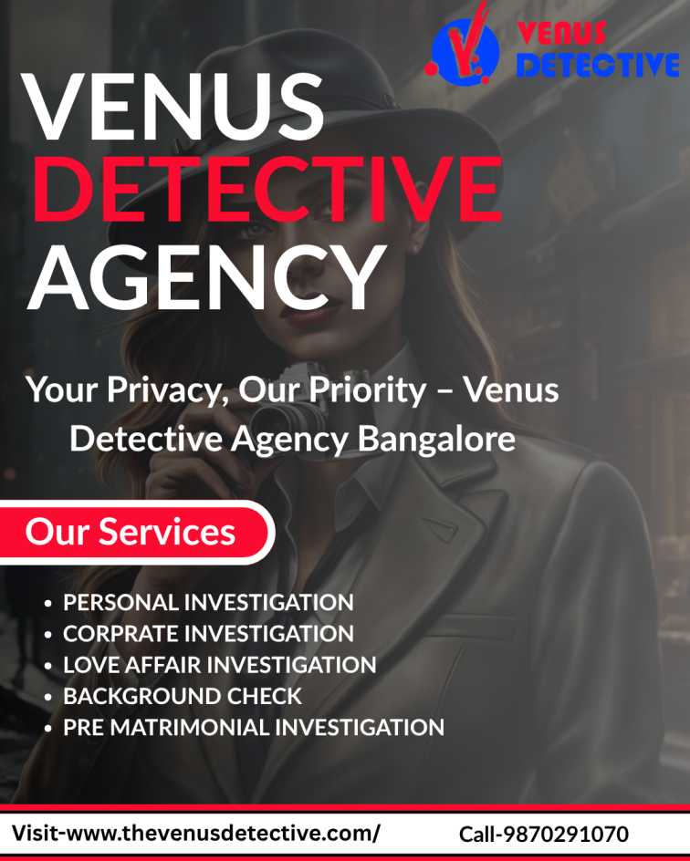 VENUS  Detective agency in bangalore